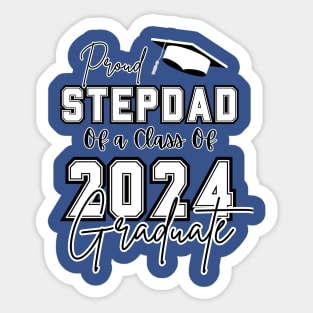 Proud Stepdad Graduation 2024 Sticker